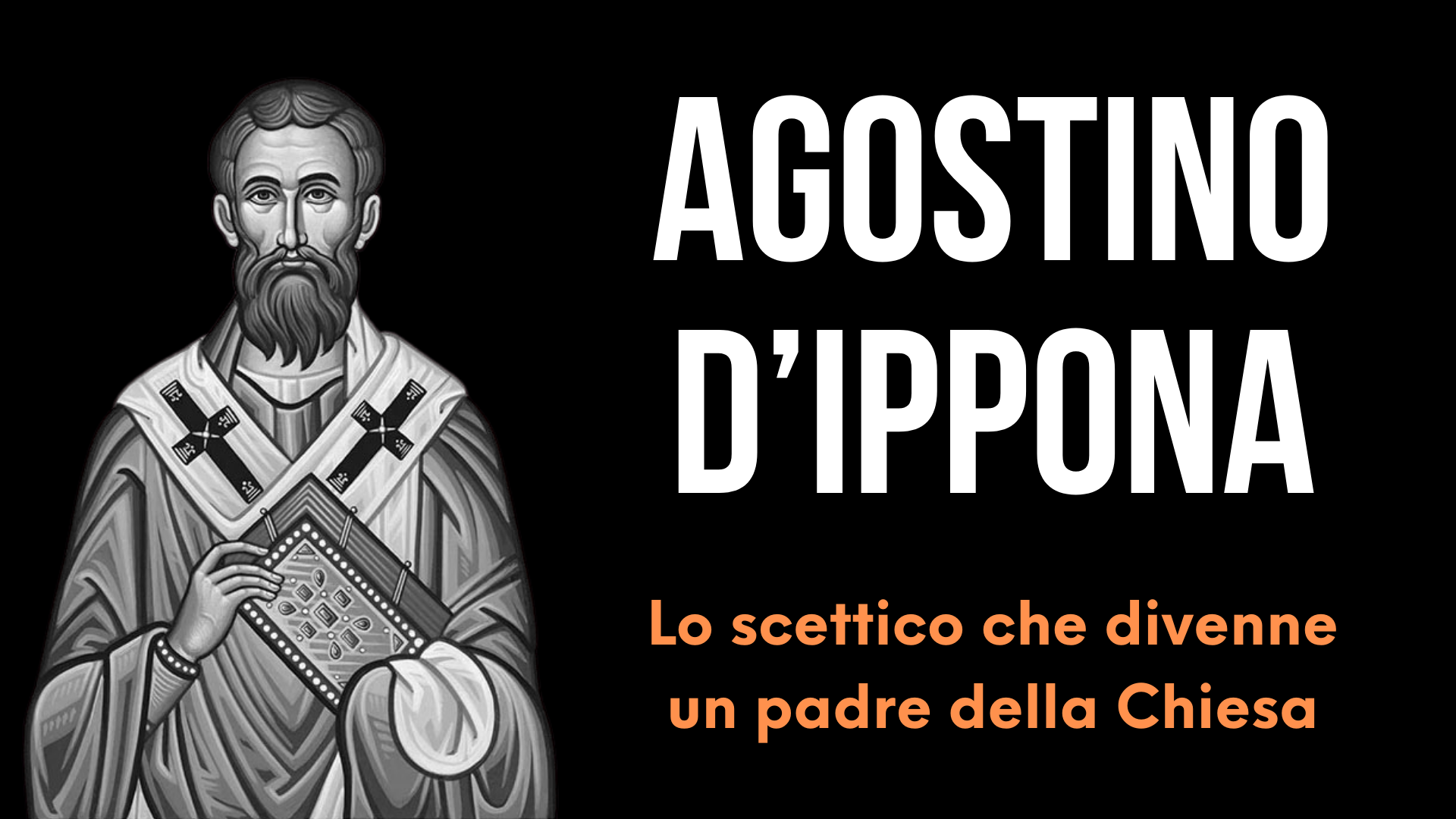 Agostino d’Ippona: lo scettico che divenne un padre della Chiesa