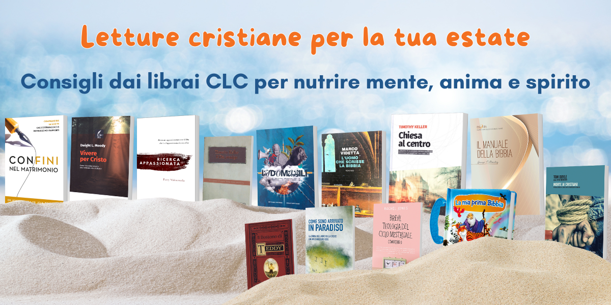 Letture cristiane per la tua estate 2025