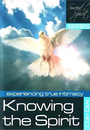 Knowing the Spirit - Experiencing true intimacy - Study #2 (Brossura)