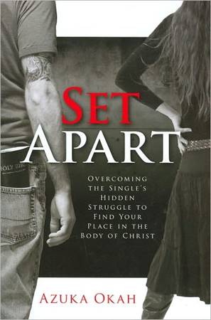 Set apart - Overcoming the single's hidden struggle to find your place in the Body of Christ (Brossura)