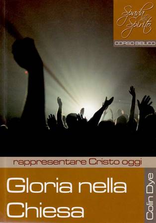 Gloria nella chiesa - Rappresentare Cristo oggi - Studio n°5 (Brossura)