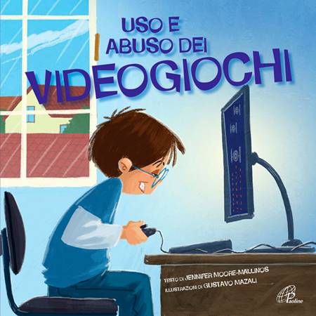 Uso e abuso dei videogiochi - Libro per bambini (Brossura)