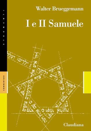 I e II Samuele - Commentario Collana Strumenti
