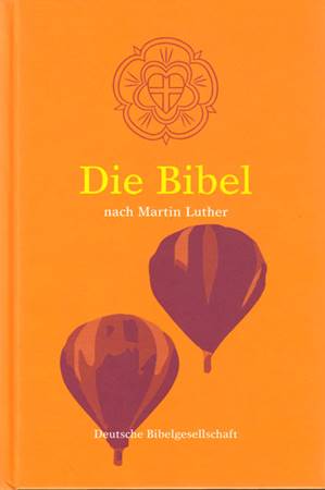 Bibbia in Tedesco versione Luther - Die Bibel nach Martin Luther