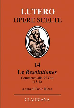 Le Resolutiones - Testo originale latino a fronte (Copertina rigida)
