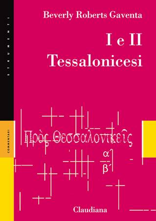 I e II Tessalonicesi - Commentario Collana Strumenti