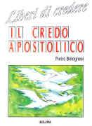 Liberi di credere - Il credo apostolico (Brossura)