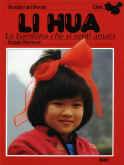 Li Hua - Una storia vera dalla Cina (Copertina rigida)