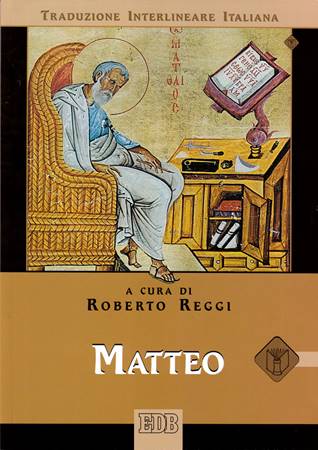 Matteo (Traduzione Interlineare Greco-Italiano) (Brossura)