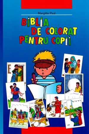 Biblia de colorat pentru copii - Bibbia per bambini da colorare Rumeno