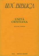 Unità cristiana (Lux Biblica - Vol. 5) (Brossura)
