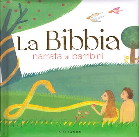 La Bibbia narrata ai bambini (Copertina Rigida Imbottita)