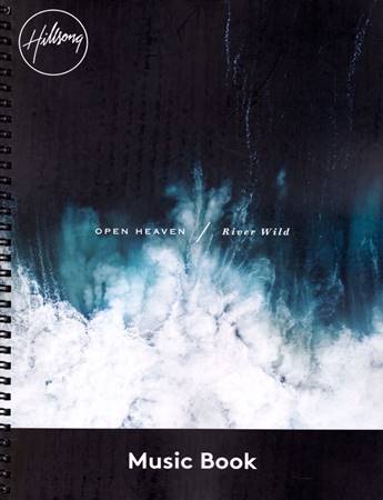 Open Heaven/River Wild - Music Book (Spirale)