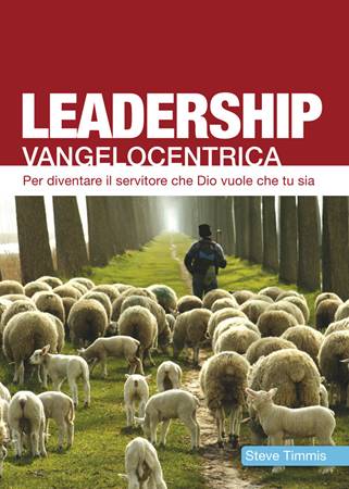 Leadership Vangelocentrica (Brossura)