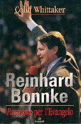 Reinhard Bonnke: Passione per l'Evangelo (Brossura)