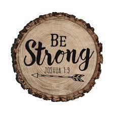 Calamita Be strong Joshua 1:9