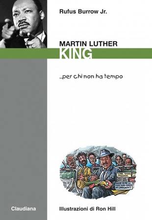 Martin Luther King… per chi non ha tempo (Brossura)