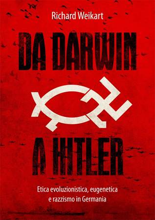 Da Darwin a Hitler (Brossura)