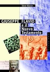 Giuseppe Flavio e il Nuovo Testamento (Brossura)