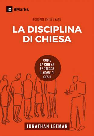 La disciplina di chiesa (Brossura)