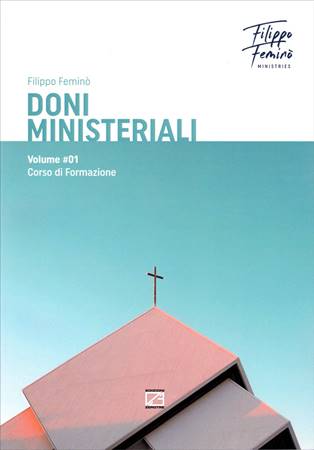 Doni ministeriali Volume 1 (Brossura)