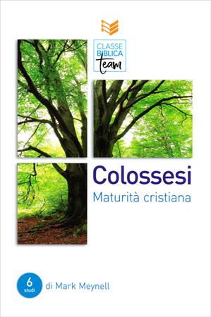 Classe Biblica Team: Colossesi (Brossura)