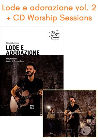 Lode e Adorazione Volume 2 + CD Worship sessions (Brossura)