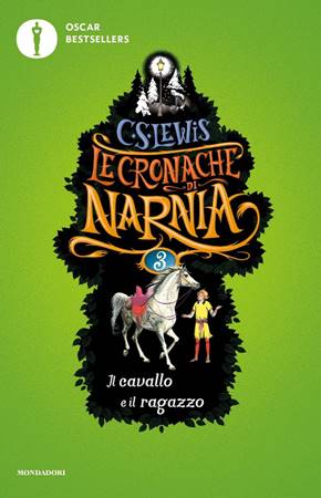 Le cronache di Narnia: Il cavallo e il ragazzo (Brossura)