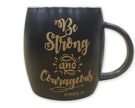 Tazza nera Be strong and courageous