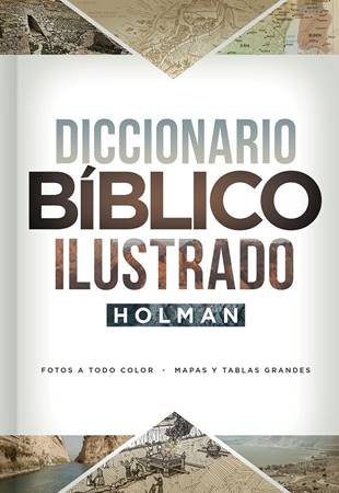 Diccionario Bíblico Ilustrado Holman (Copertina rigida)