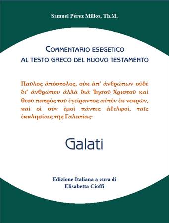 Galati - Commentario esegetico al testo greco del Nuovo Testamento (Copertina rigida)