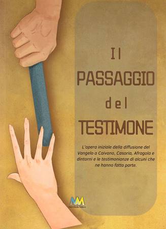 Il passaggio del testimone