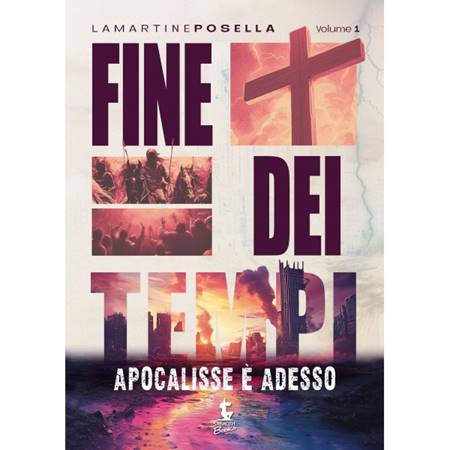 Fine dei tempi Volume 1
