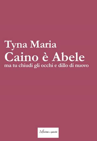 Caino è Abele, ma tu chiudi gli occhi e dillo di nuovo