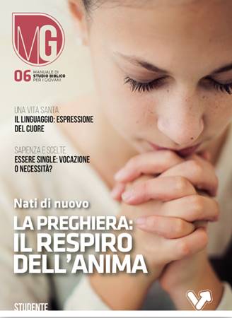 La preghiera: respiro dell'anima - Manuale studente (Spillato)