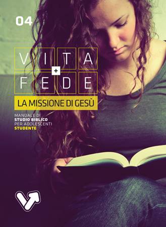 La missione di Gesù - Manuale studente (Spillato)