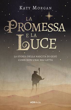 La promessa e la luce
