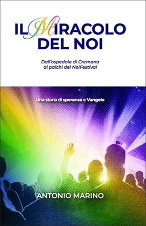 Il miracolo del Noi