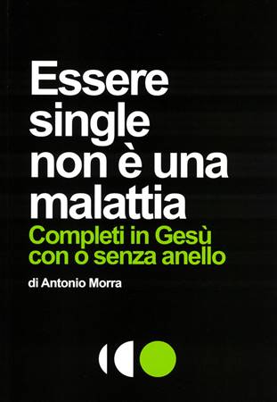 Essere single non è una malattia