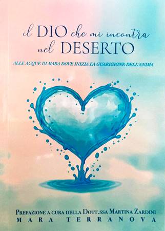 Il Dio che mi incontra nel deserto