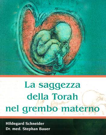 La saggezza della Torah nel grembo materno