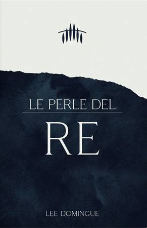 Le perle del re