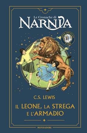 Il leone, la strega e l'armadio Edizione anniversario (Copertina rigida)