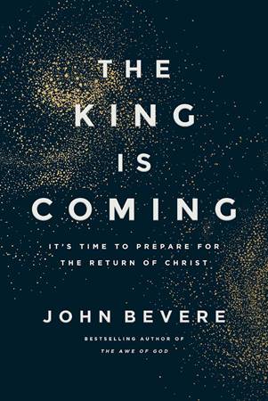 The King is coming