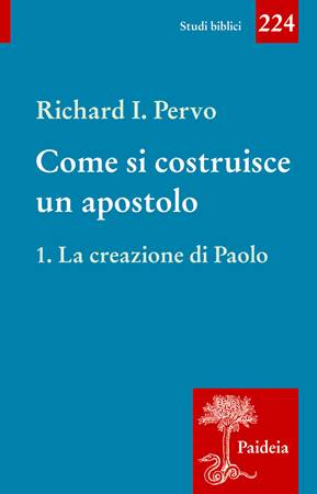 Come si costruisce un apostolo. Vol 1
