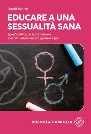 Educare a una sessualità sana (Brossura)