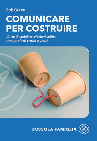 Comunicare per costruire (Brossura)