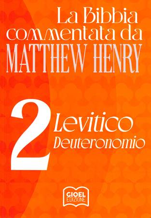 Commentario biblico Matthew Henry Vol. 2 (Brossura)