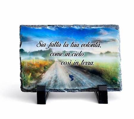 Quadretto in ardesia "Sia fatta la tua volontà" con piedistallo