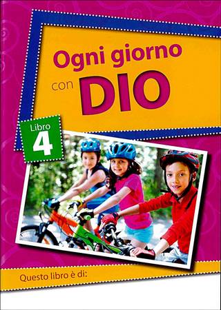 Ogni giorno con Dio - Libro 4